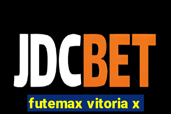 futemax vitoria x